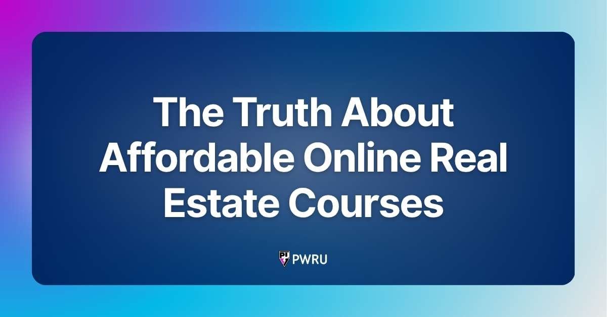 The Truth About Affordable Online Real Estate Courses