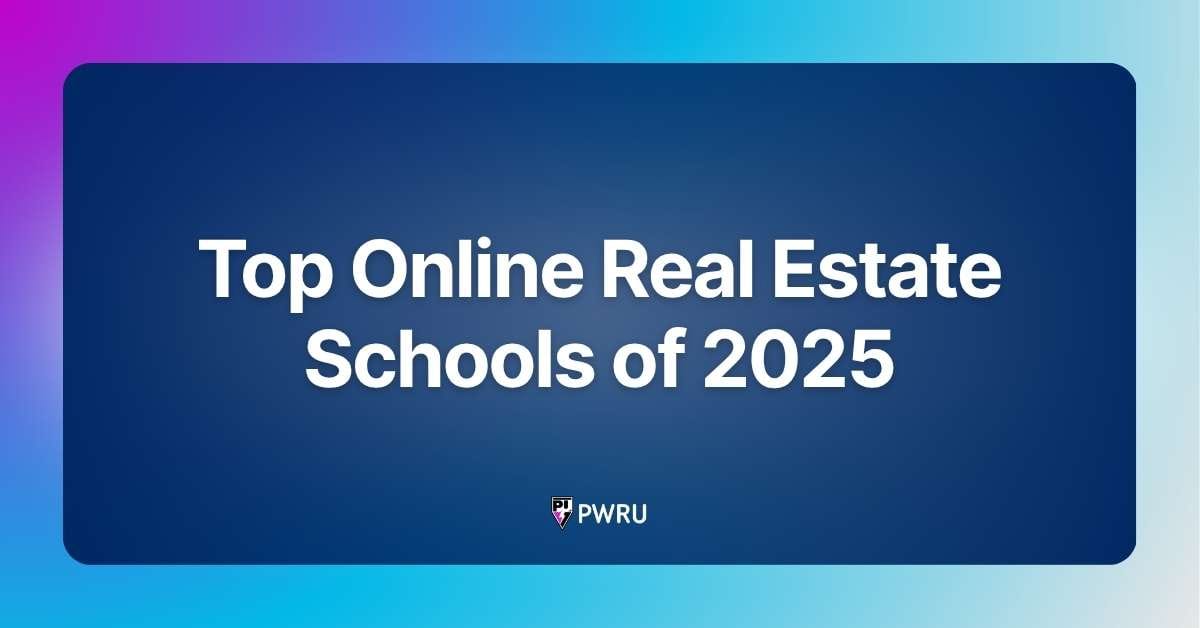 Top Online Real Estate Schools of 2025