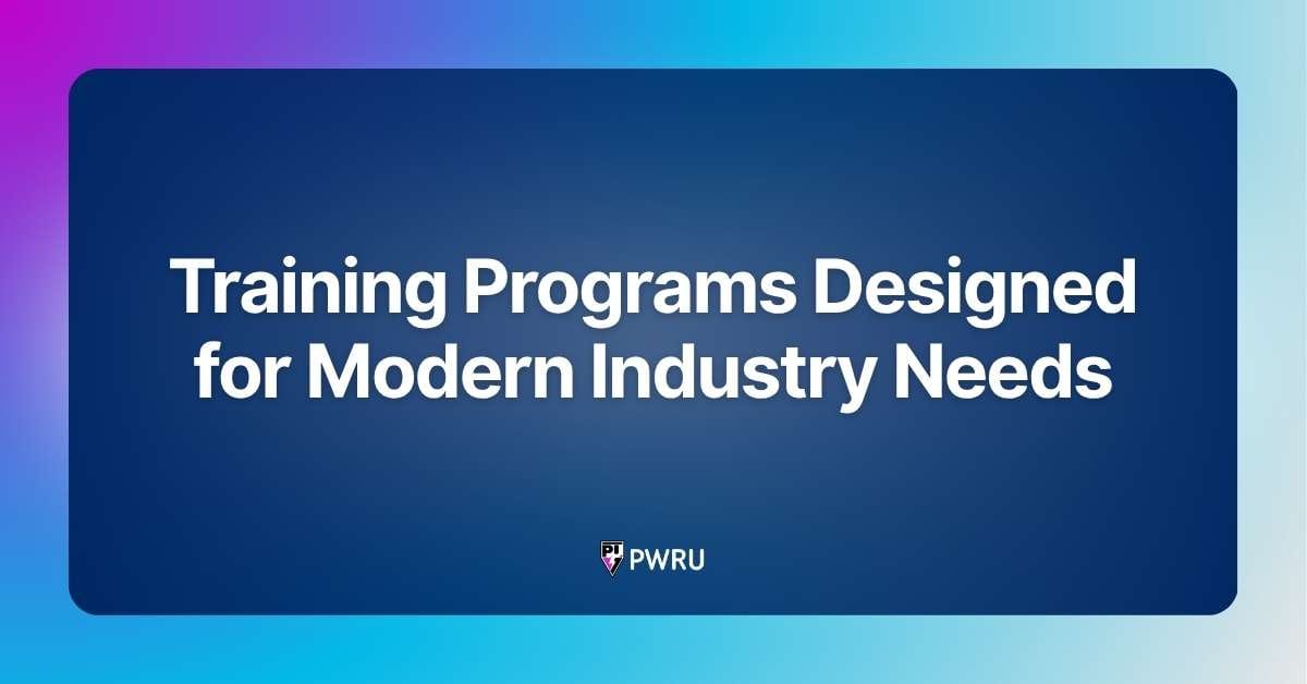 Training Programs Designed for Modern Industry Needs